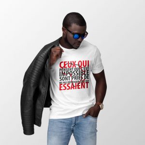 T-shirt "...ceux qui essaient"