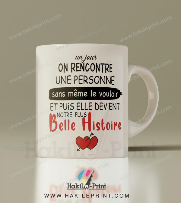 Mugs | Tasses | Un jour on rencontre une personne ...